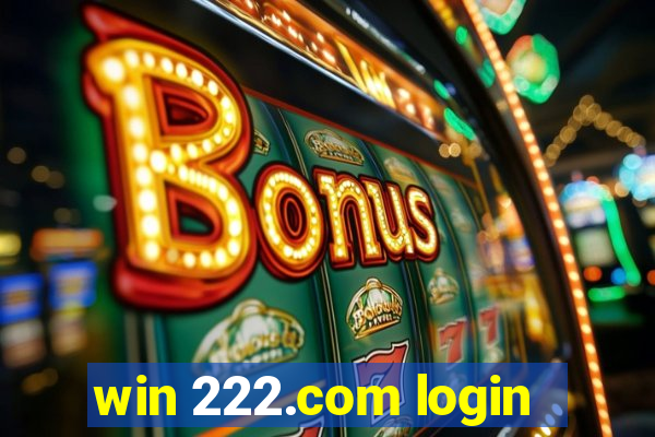 win 222.com login